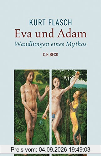 Eva und Adam: Wandlungen eines Mythos
