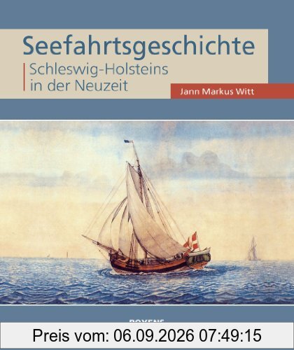 Seefahrtsgeschichte Schleswig-Holsteins in der Neuzeit