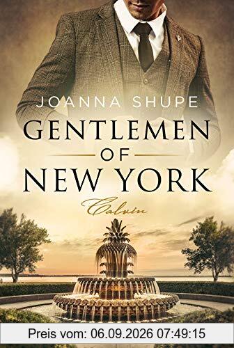 Gentlemen of New York - Calvin: Roman (New York Trilogie, Band 3)