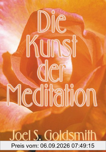 Die Kunst der Meditation