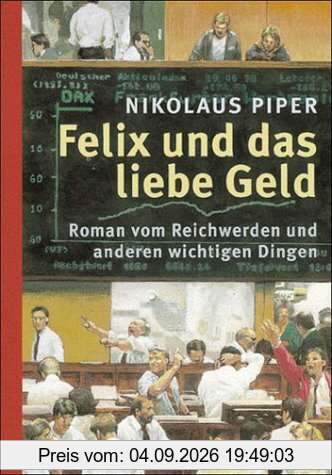 Felix und das liebe Geld