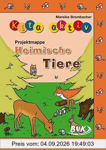 Kita aktiv "Projektmappe Heimische Tiere"