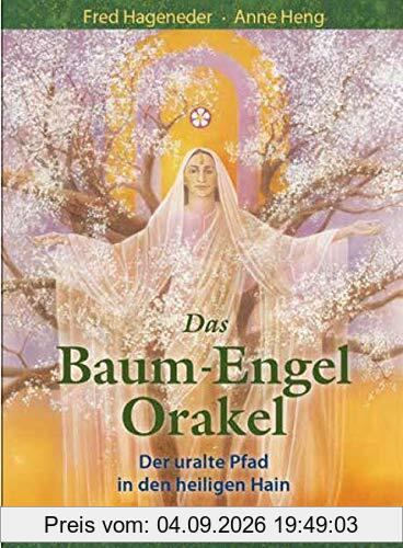 Das Baum-Engel-Orakel: Der uralte Pfad in den heiligen Hain