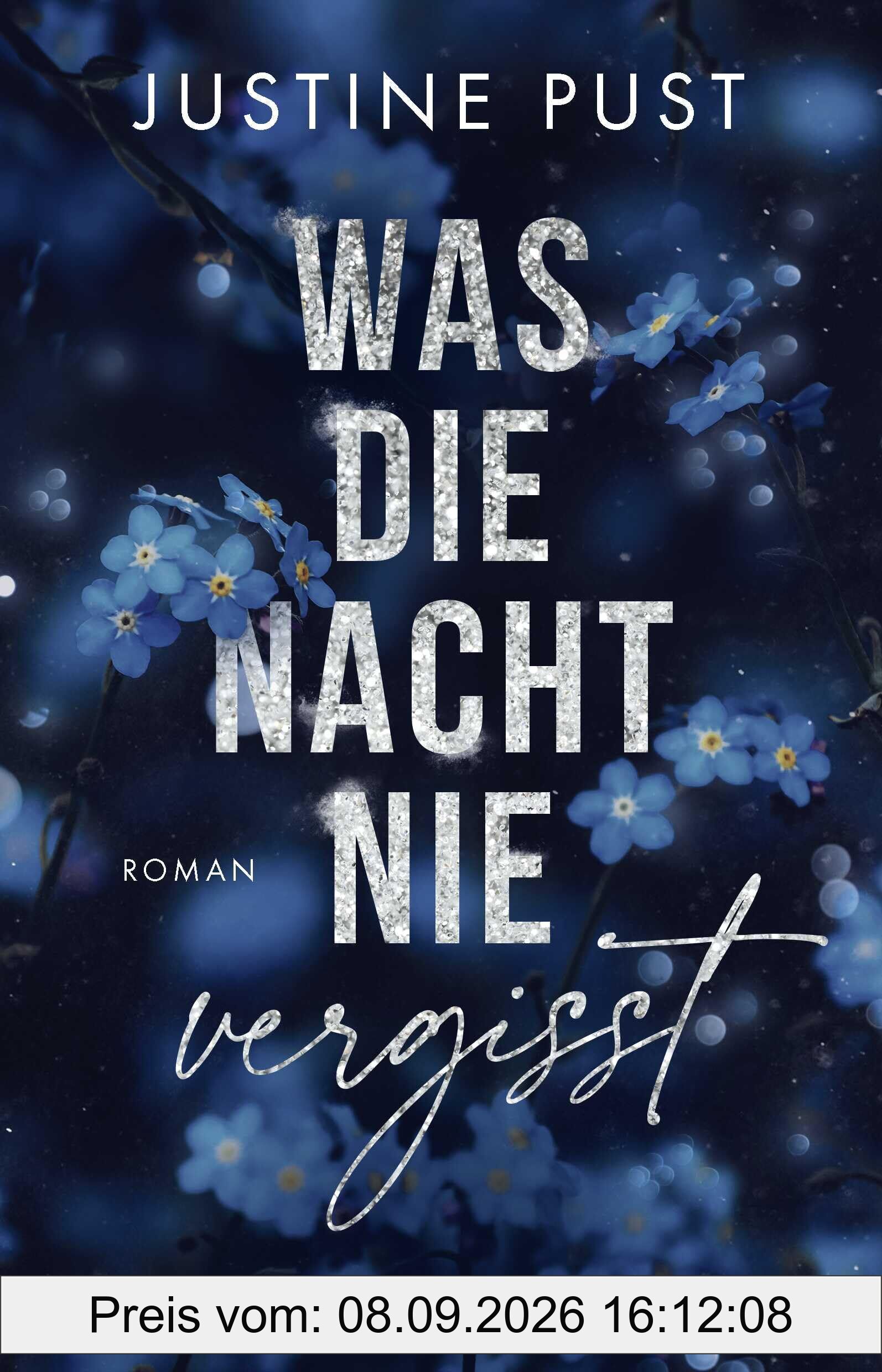 Was die Nacht nie vergisst: Roman | New Adult Suspense in der schillernden Welt einer Reality-Show | Limitierte Auflage mit Charakterkarte