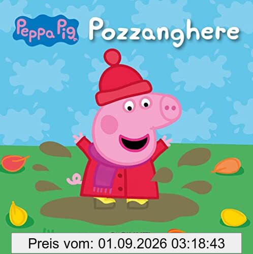Pozzanghere. Peppa Pig. Ediz. a colori
