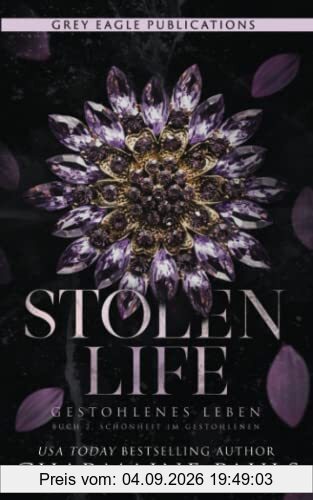 Stolen Life – Gestohlenes Leben (Schönheit im Gestohlenen, Band 2)