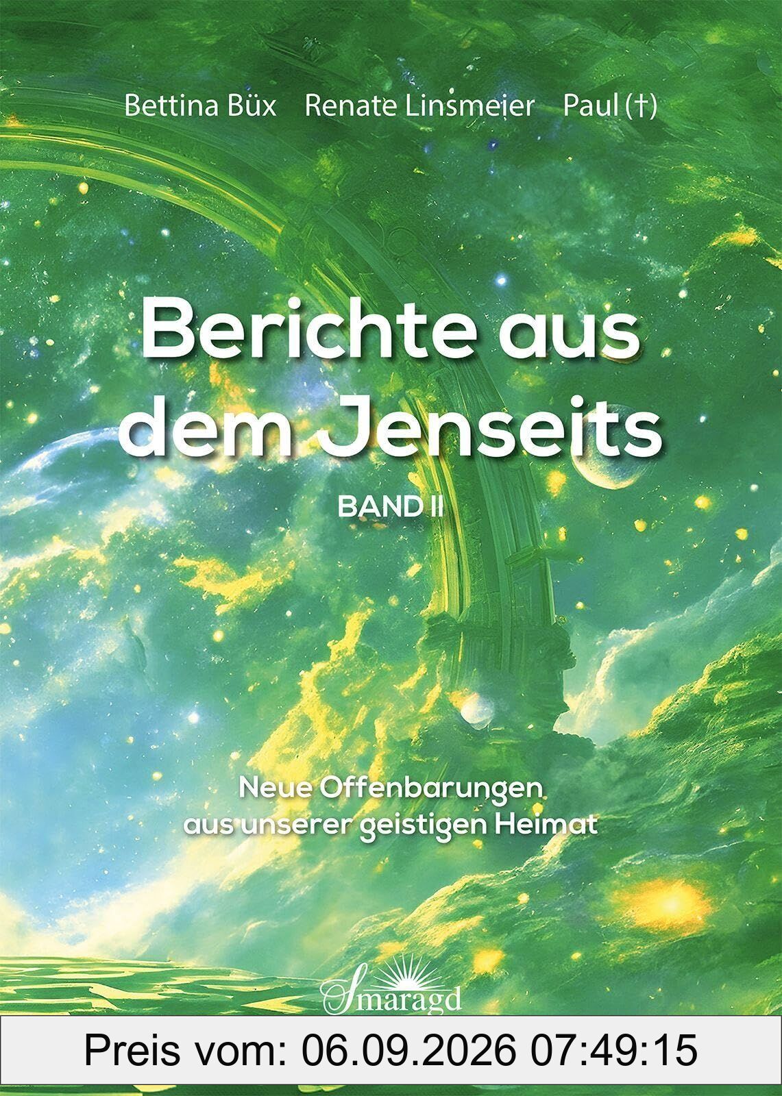 Berichte aus dem Jenseits Band 2