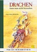 Drachen kann man nicht bewachen