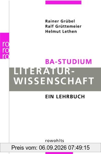 BA-Studium. Literaturwissenschaft: Ein Lehrbuch