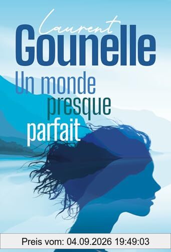 Un monde presque parfait