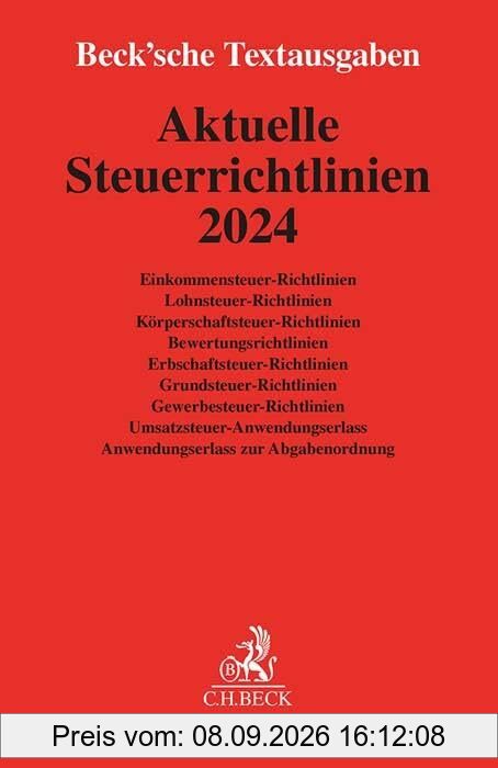 Aktuelle Steuerrichtlinien 2024 (Beck'sche Textausgaben)