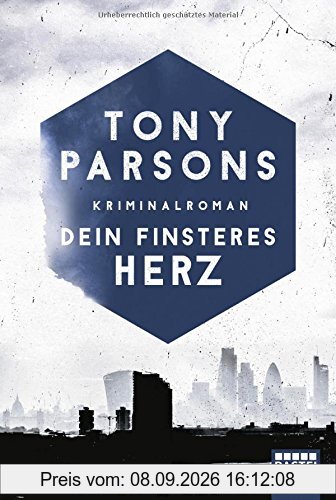 Dein finsteres Herz: Kriminalroman (DS-Wolfe-Reihe, Band 1)