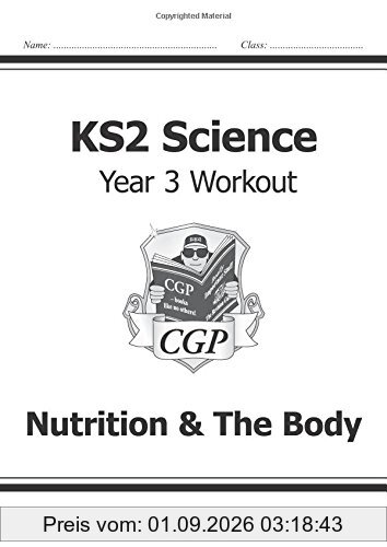KS2 Science Year Three Workout: Nutrition & the Body