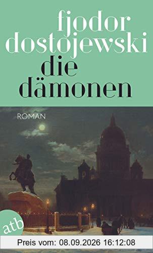 Die Dämonen: Roman in drei Teilen