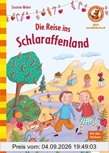 Die Reise ins Schlaraffenland: Der Bücherbär: Mein LeseBilderbuch