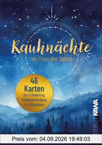 Rauhnächte | Im Fluss der Zeit: 46 Karten für Erinnerung, Seelenverbindung und Wandlung – dein Begleiter durch die magische Zeit der Rauhnächte
