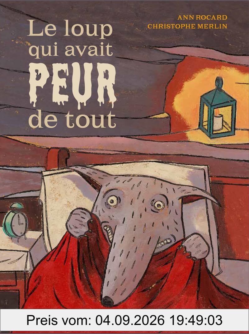 Le loup qui avait peur de tout
