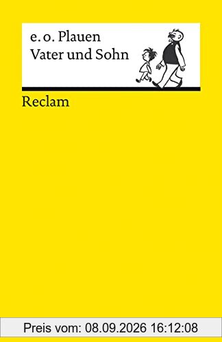 Vater und Sohn: Bildgeschichten (Reclams Universal-Bibliothek)