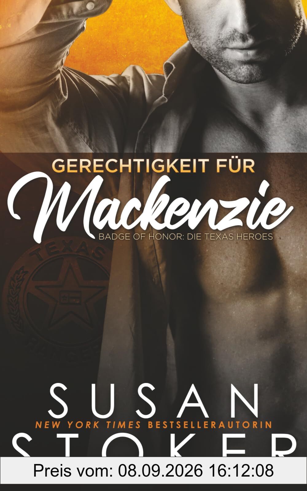 Gerechtigkeit für Mackenzie (Badge of Honor: Die Texas Heroes, Band 1)