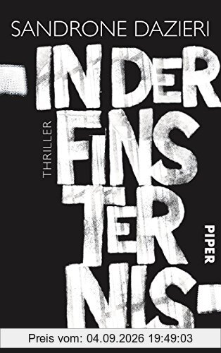 In der Finsternis: Thriller