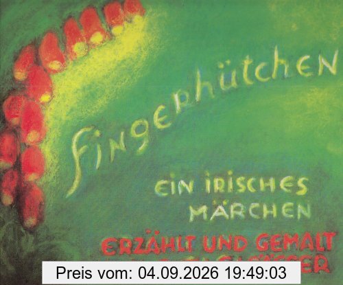 Das Fingerhütchen: Ein irisches Märchen