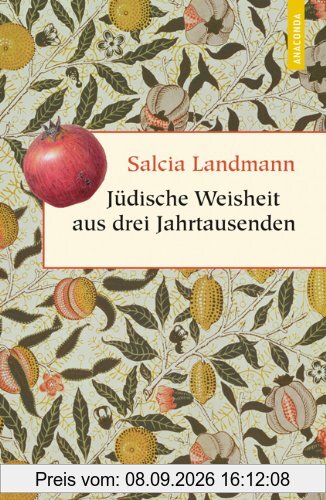 Jüdische Weisheit aus drei Jahrtausenden