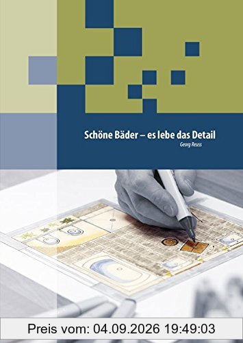 Schöne Bäder - es lebe das Detail