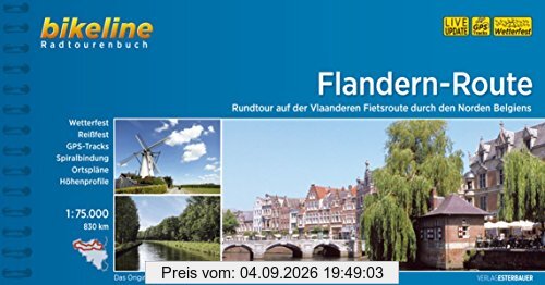 Flandern-Route: Rundtour auf der Vlaanderen Fietsroute durch den Norden Belgiens. 830 km, 1:75.000, wetterfest/reißfest, GPS-Tracks Download, LiveUpdate (Bikeline Radtourenbücher)