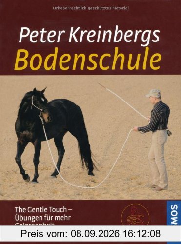 Peter Kreinbergs Bodenschule: The Gentle Touch - Übungen für mehr Gelassenheit
