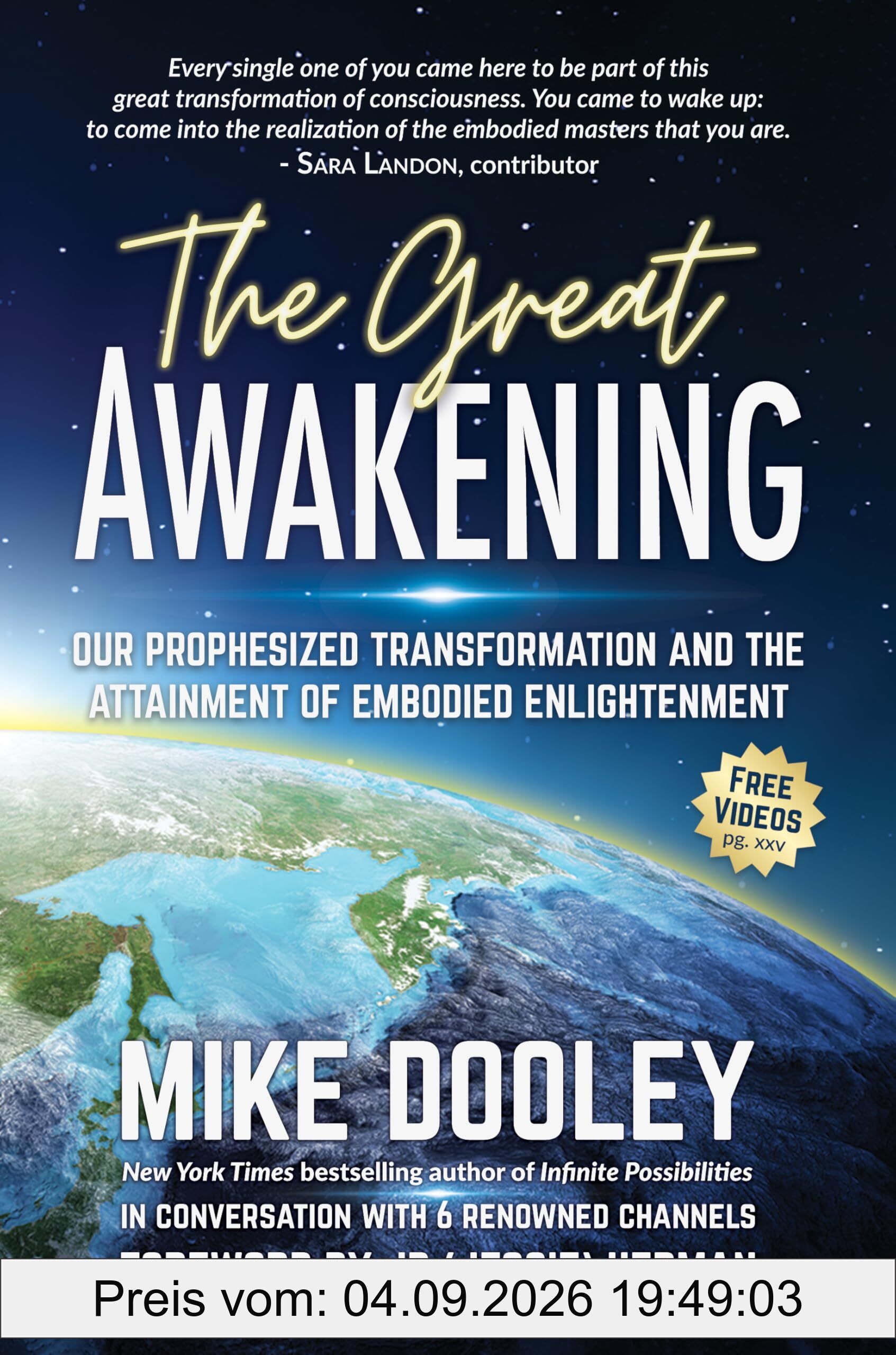 The Great Awakening: Our Prophesized Transformation and the Attainment of Embodied Enlightenment