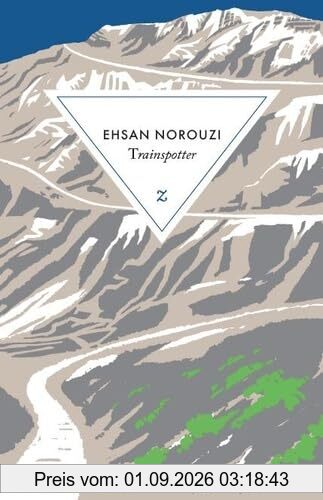Trainspotter : l'aventure de la trans-iranienne