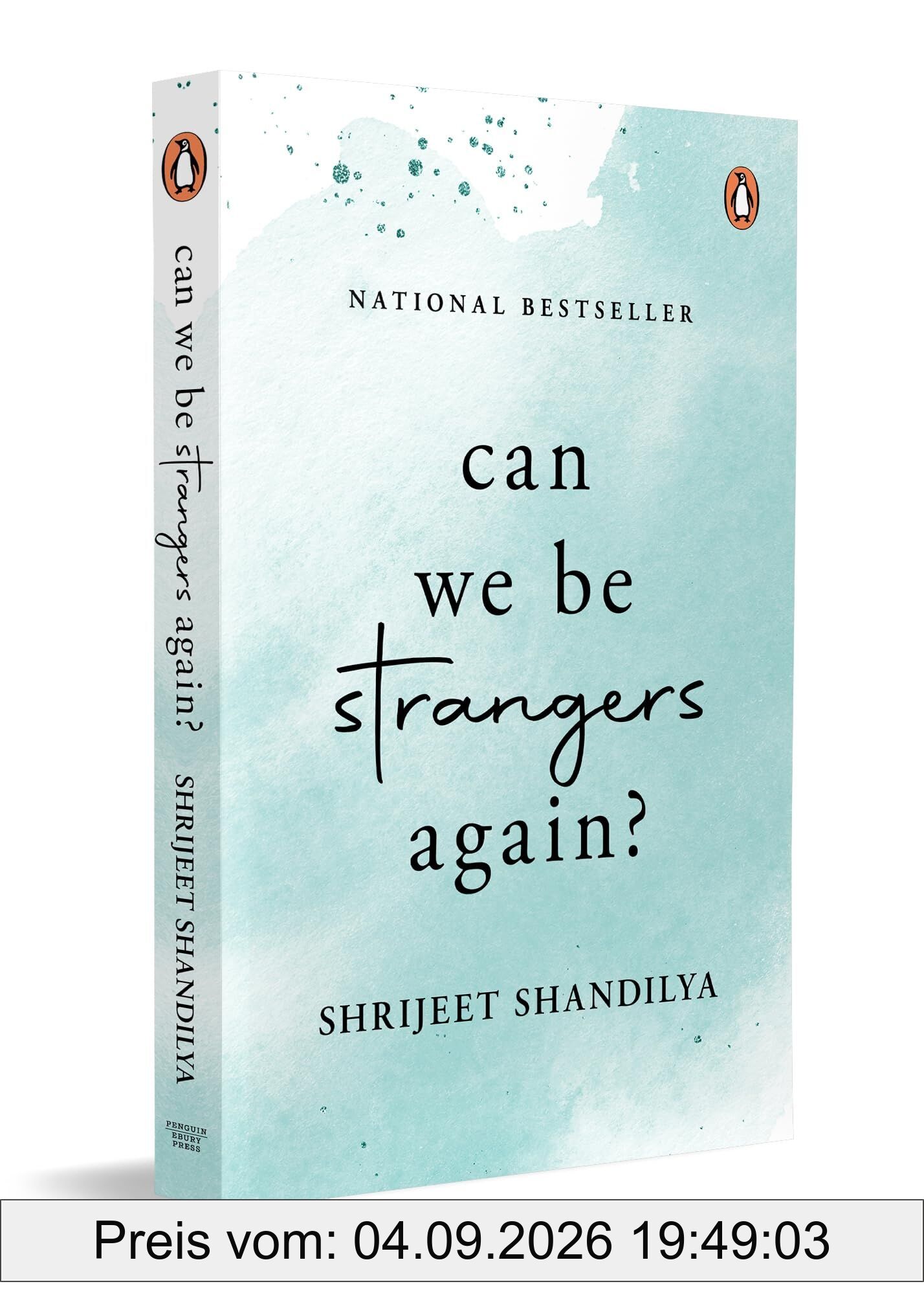Can We Be Strangers Again?