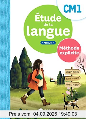 Etude de la langue CM1 : méthode explicite : manuel