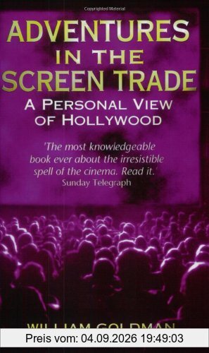 Adventures in the Screen Trade
