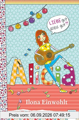 Alicia (3). Liebe gut, alles gut!!!