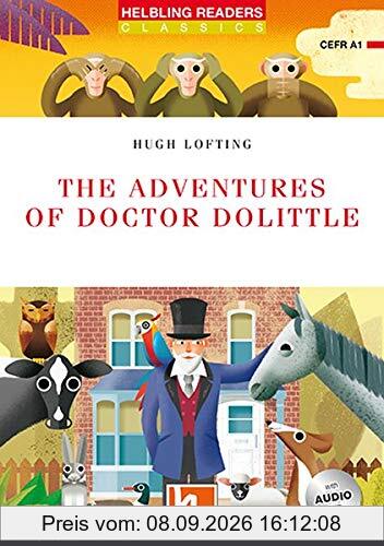 The Adventures of Doctor Dolittle, mit 1 Audio-CD: Helbling Readers Red Series / Level 1 (A1) (Helbling Readers Classics)