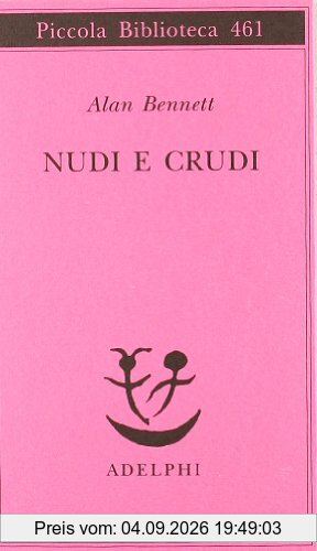 Nudi e crudi