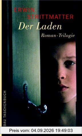 Der Laden. Romantrilogie: 3 Bände.