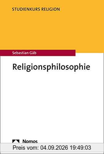 Religionsphilosophie (Studienkurs Religion)