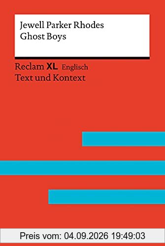 Ghost Boys: Fremdsprachentexte Reclam XL – Text und Kontext. Niveau B1 (GER) (Reclam Fremdsprachentexte XL)