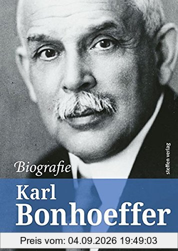 Karl Bonhoeffer - Biografie