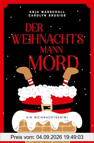 Der Weihnachtsmannmord: Ein Weihnachtskrimi