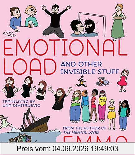 The Emotional Load: And Other Invisible Stuff