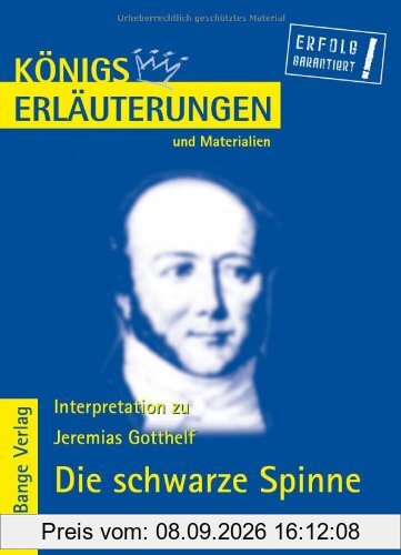 Königs Erläuterungen und Materialien, Bd.422, Die schwarze Spinne