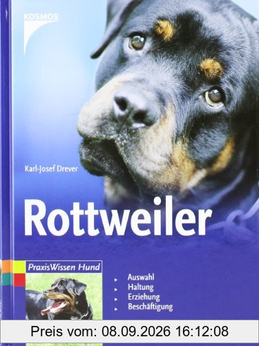 Rottweiler: Auswahl. Haltung. Erziehung. Beschäftigung