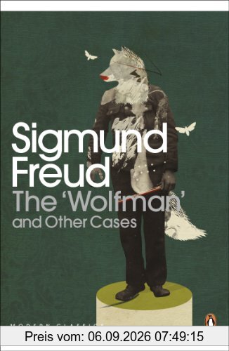 The 'Wolfman' and Other Cases (Penguin Modern Classics)