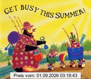 Get Busy This Summer!