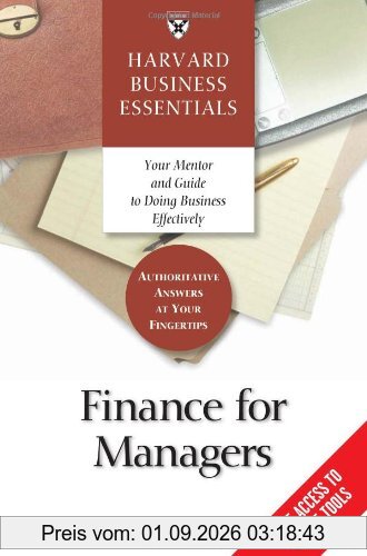 Finance for Managers (Harvard Business Essentials)