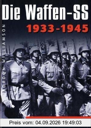 Die Waffen-SS: Ein Handbuch - 1933-1945