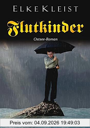 Flutkinder: Ostsee-Roman